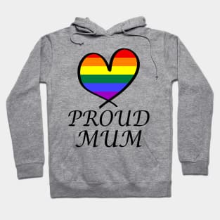 Proud Mum LGBT Gay Pride Month Rainbow Flag Hoodie